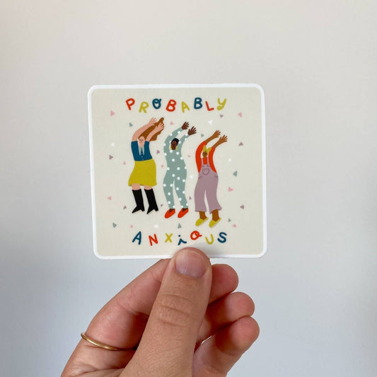 Probably Anxious Sticker